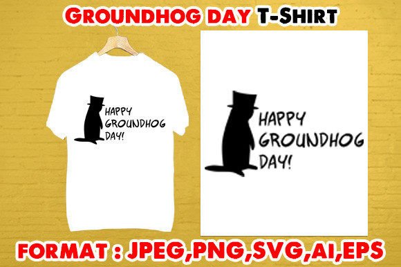 Happy Groundhog Day T-shirt Graphics for Local Branding